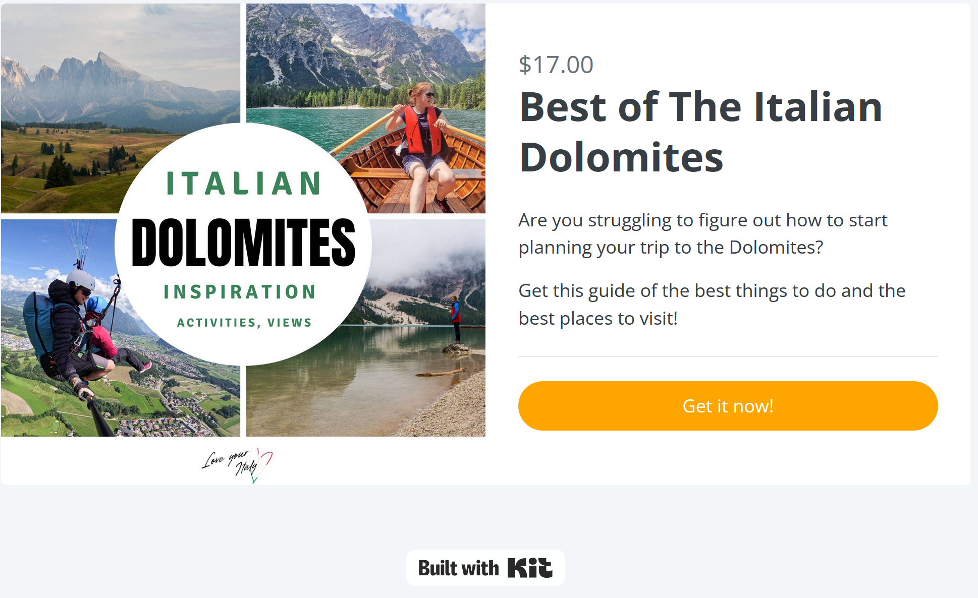 16 Best Places To Visit In The Dolomites In Summer 2 A promotional image for an Italian Dolomites travel guide. It features scenic photos of mountains, paragliding, and a woman in a canoe, with text offering inspiration for activities and views for $17. A "Get it now!" button is shown.